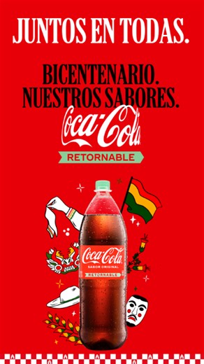Felicidades, Bolivia, por 200 años de historia y sabor. Coca-Cola. Juntos en todas. ❤🎂🇧🇴 | Coca-Cola