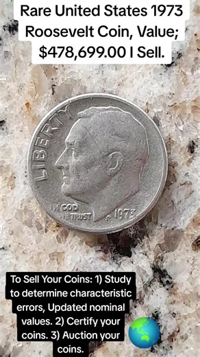 Rare United States 1973 Roosevelt Dime Coin Value: $478,699.00 I Sell