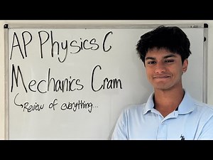AP Physics C Mechanics Full Review in 30 Minutes (2026)