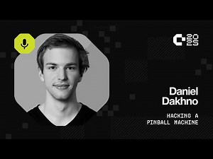 Hackaday Europe 2025: Daniel Dakhno - Hacking a Pinball Machine