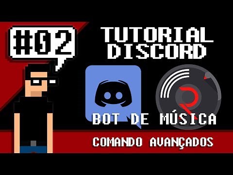 Tutorial Discord #2 - Rythm BOT - Comandos avançados