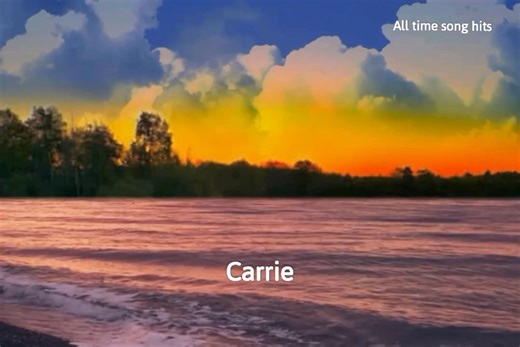 Carrie❤️ (Europe) with lyrics | All time song hits