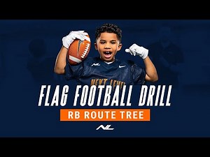 Running Back Route Tree | Flag Football Drills & Skills | Next Level Sports