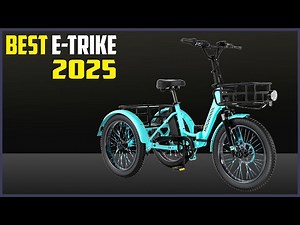 Top 5 Best Electric Tricycles of 2025 | Ultimate Guide for Commuting, Adventure, and More!