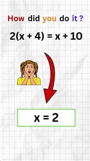 Algebra trick to solve question instantly | school method | 2(x+4) = x + 10 | #mathsshorts #shorts
