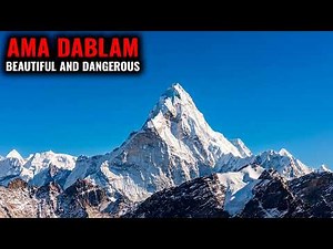10 Terrifying Tragedies on Ama Dablam