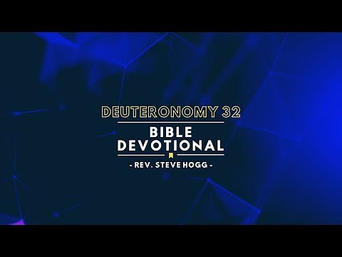 Deuteronomy 32 Explained