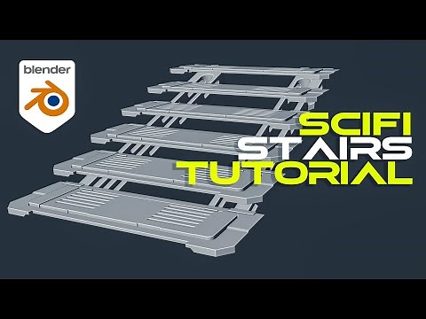 Scifi Stairs tutorial for Blender - hard surface modelling