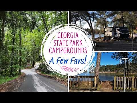 Georgia State Park Campgrounds / A Few Favs!
