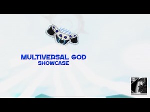 Multiversal God Showcase – A Legend Reborn in Trollge Origin