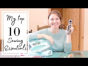 10 SEWING ESSENTIALS YOU CAN'T LIVE WITHOUT | Sewing Supplies you need | ESSENTIAL SEWING TOOLS