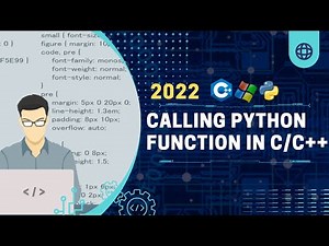 Full Tutorial of Calling Python Functions(.py) in C/C++(.c or .cpp) using (python.h)