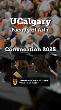 Convocation 2025 • Faculty of Arts • UCalgary #graduate #graduation #classof2025 #students
