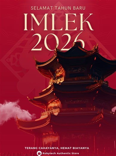 Sambut Terang Keberuntungan di Tahun Kuda 2026! 🏮 ​Selamat Tahun Baru Imlek 2026 bagi Anda yang merayakan. Semoga di tahun ini, langkah kita secepat kuda dan masa depan kita secerah cahaya yang tak pernah padam. ​Mari rayakan momen kebersamaan dengan penuh kehangatan. Biarkan Rubytech menemani setiap sudut ruangan Anda dengan cahaya yang berkualitas namun tetap hemat di kantong. ​🧧 Gong Xi Fa Cai! Semoga kebahagiaan, kesehatan, dan kemakmuran selalu menyertai kita semua. #imlek2026 #rubytech #