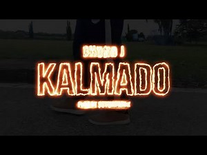 KALMADO - Dhong J (Official Music Video)