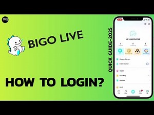 How to Log In to Your BIGO LIVE Account (Full Step-by-Step Tutorial)?