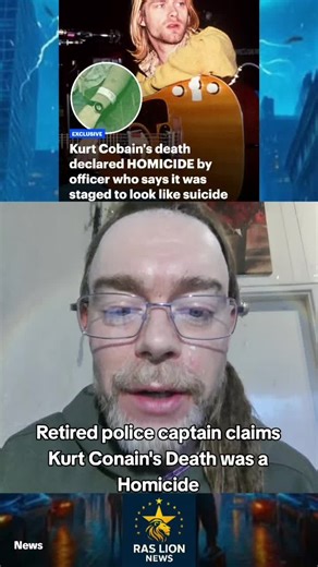 Kurt Cobain's Death: Retired Officer Claims Homicide