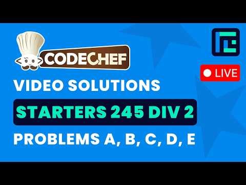 CodeChef Starters 245 | Video Solutions - A to E | by Vikas | TLE Eliminators