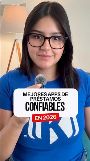 Mejores apps de préstamos confiables en México 2026