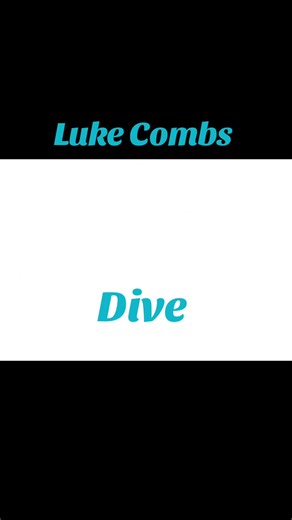 Luke Combs - Dive: Unforgettable Country Vibes