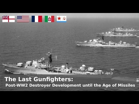 ✅ “The Last Gunfighters — How Destroyers Evolved After World War II (1945–1955)”