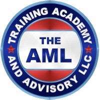 The AML (Anti-Money Laundering) Training Academy and Advisory LLC | LinkedIn