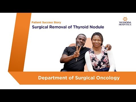 Surgical Removal of Thyroid Nodule | Yashoda Hospitals Hyderabad