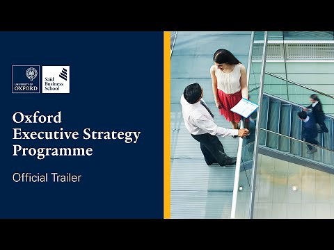 Oxford Executive Strategy Programme | Trailer