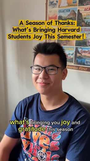 In the spirit of the season, Harvard College students share what they're grateful for as the year draws to a close! : Student Content Creator Gabi Demuren '28 | Harvard College Alumni | Facebook