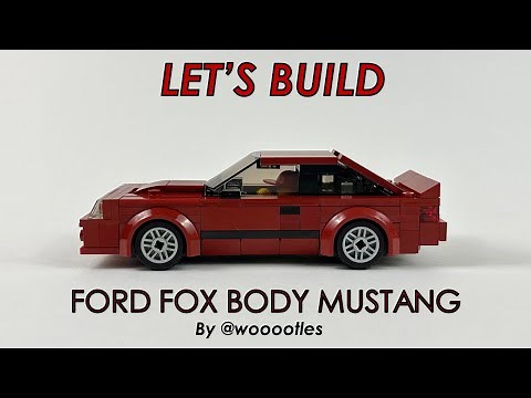 Let's Build! LEGO Ford Fox Body Mustang