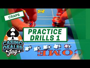 CRAPS DEALER TRAINING - TIPS AND TRICKS - WARM UP DRILLS 1 - PICKING-DROP CUTTING/PRACTICING PAYOUTS