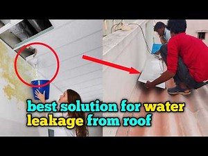 best solution for water leakage from roof || best solution for ceiling leakage || roof leaks #water