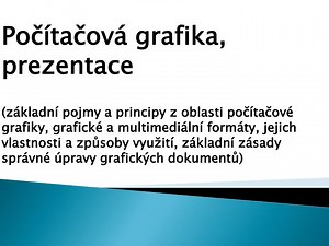 Počítačová grafika, prezentace - SlideServe