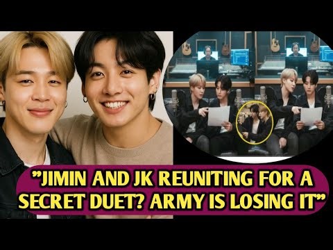 "Breaking"😯Jimin and Jungkook Reuniting For A Secret Duet? ARMY Is Losing It!.