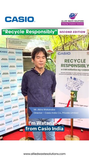 Allied Waste Solutions on Instagram: "Mr. Akira Watanabe, Director – Casio India, shared his insights as the brand proudly unveils the 2nd Edition of “𝐑𝐞𝐜𝐲𝐜𝐥𝐞 𝐑𝐞𝐬𝐩𝐨𝐧𝐬𝐢𝐛𝐥𝐲” – A CSR Initiative for E-Waste Management! ♻️ With e-waste rapidly becoming one of the world’s most pressing environmental challenges, Casio India, in partnership with SHEOWS Elderly Care and executed by Allied Waste Solutions, making safe and convenient e-waste disposal accessible to everyone. 🚛 9 dedicated