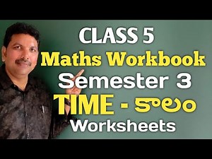 CLASS 5/TIME/WORKSHEETS/MATHEMATICS