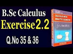 B.Sc/ADS Calculus, Exercise 2.2 (Q.No 35 & Q.No 36)