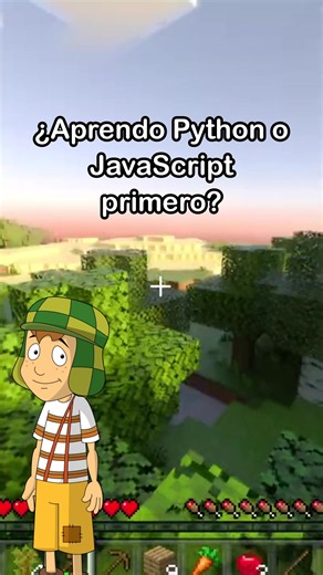 ¿Aprendo Python o JavaScript primero?