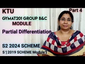 University Questions - Partial Differentiation|GroupB&C GYMAT201 S2 Maths 2024 scheme|MAT101|Part 4