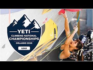 Live Stream of the 2026 YETI Climbing National Championships - Lead Finals
