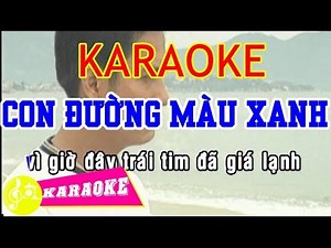 Con Đường Màu Xanh Karaoke || Beat Chuẩn