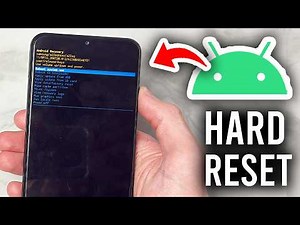 How To Hard Reset Android Phone - Step By Step