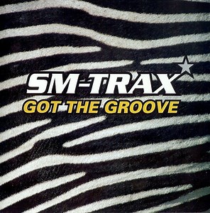 SM-Trax - Got The Groove