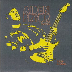 Aiden Pryor Band - Hide & Seek