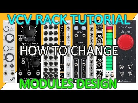 VCV Rack Tutorial: How To Change Modules Design
