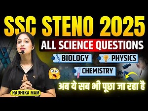 SSC Stenographer-2025 All Science Questions | By Radhika Ma'am