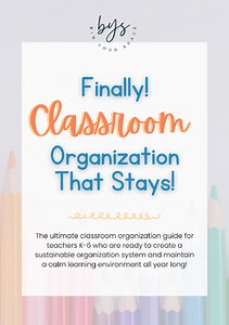 Finally! Classroom Organization That Stays!