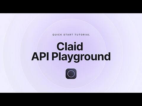 Claid.AI - Quick start tutorial