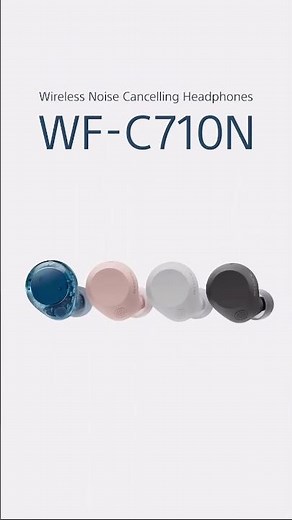 Sony WF-C710N | Step Into Sound That Fits Your Day #PutThemOn