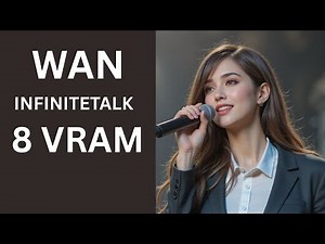 WAN infinitetalk 8 VRAM